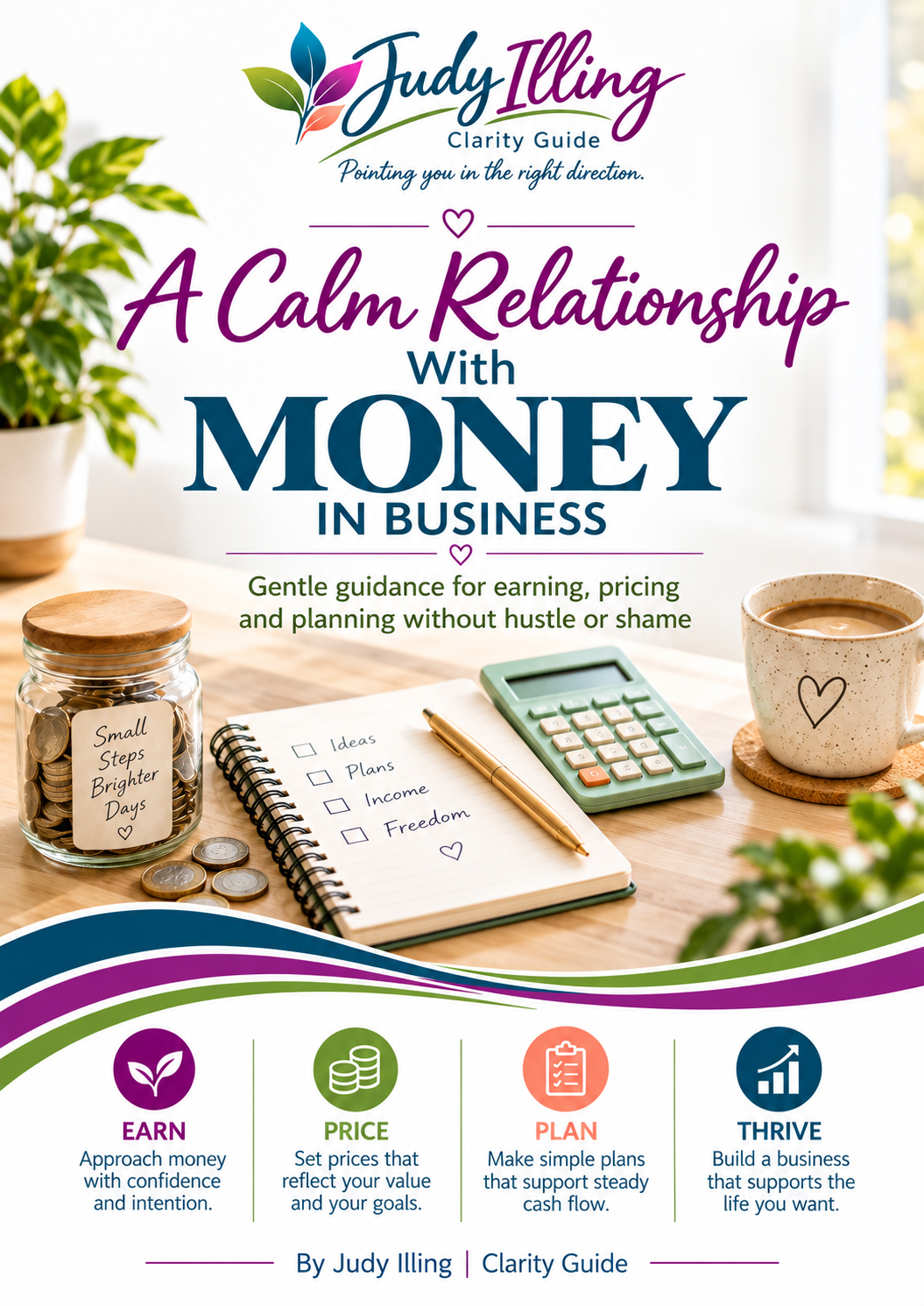 A Calm Relationship with Money
